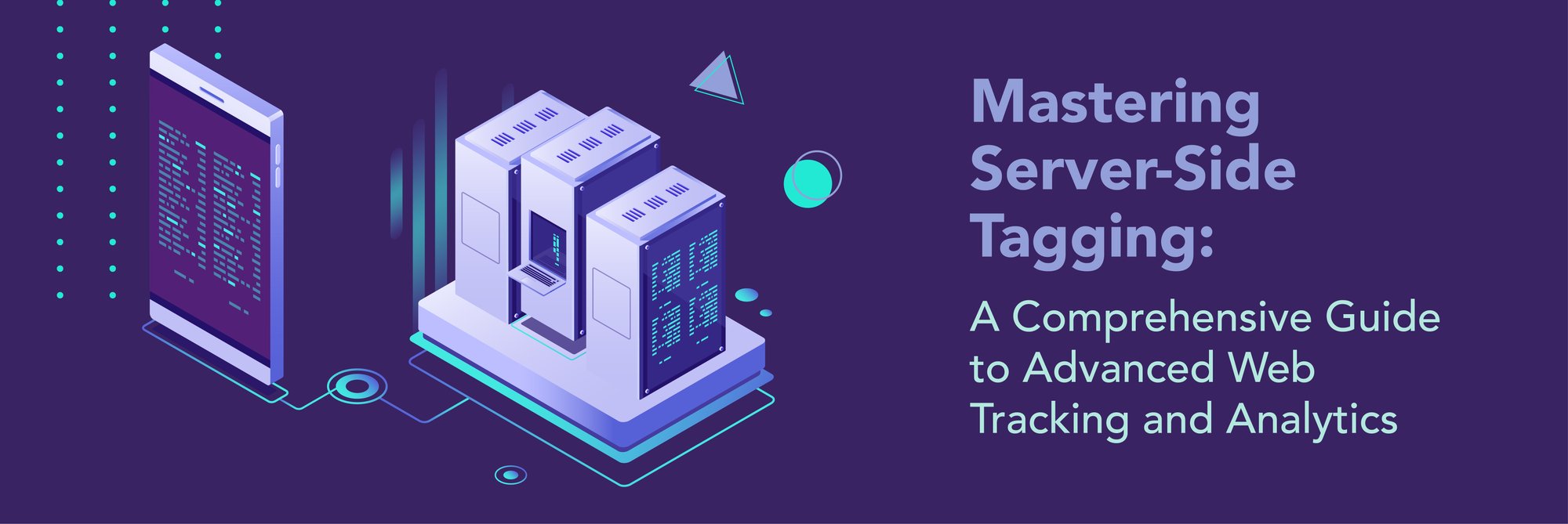 Mastering Server Side Tracking